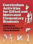 Curriculum Activities for Gifted and Motivated Elementary Students