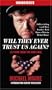 Will They Ever Trust Us Again?: Letters From the War Zone