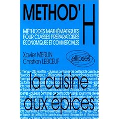 METHOD'H : La cuisine aux �pices, classes pr�pas �conomiques et commerciales