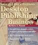 Desktop Publishing Business (Start & Run a Profitable)