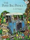 The Paper Bag Prince (Dragonfly Books)