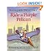 Ride a Purple Pelican (Mulberry Books)