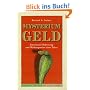 Mysterium Geld: Emotionale Bedeutung und Wirkungsweise eines Tabus