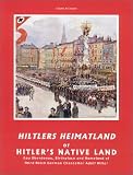 Hitlers Heimatland / Hitlers Native Land