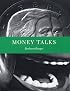Barbara Kruger: Money Talks