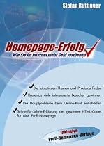 Homepage-Erfolg. Wie Sie im Internet mehr Geld verdienen.