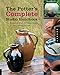 The Potter's Complete Studio Handbook: The Essential, Start-to-Finish Guide for Ceramic Artists (Studio Handbook Series)