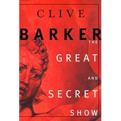 THe Great and Secret Show: The First Book of "The Art"