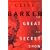 THe Great and Secret Show: The First Book of "The Art"