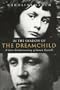 In the Shadow of the Dreamchild: A New Understanding of Lewis Carroll
