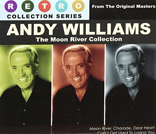 Andy Williams - Andy Williams Moon River Collection - Zortam Music
