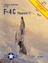 Colors & Markings of the F-4C Phantom II, Part 1: Post-Vietnam Markings - C&M Vol. 3