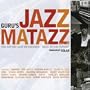 Jazzmatazz 4: Hip Hop Jazz Messenger Back to the