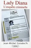 Lady Diana : L enquête criminelle