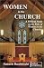 Book Women in the Church : A Biblical Study on the Role of Women in the Church