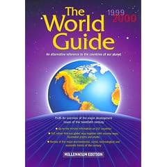 The World Guide: An Alternative Reference to the Countries of Our Planet