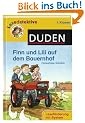 Finn und Lili auf dem Bauernhof: 1. Klasse