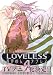 LOVELESS 4 (IDコミックス ZERO-SUMコミックス)