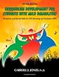 Curriculum Development for Students With Mild Disabilities: Academic and Social Skills for RTI Planning and Inclusion IEP'S