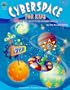 Cyberspace for Kids: 600 Sites That Are Kid-Tested & Parent Approved (Grades 1-2)