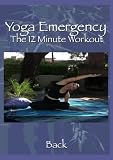 Yoga Emergency- The 12 Minute Workout with Kristen Eykel-Back