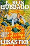 Disaster (Mission Earth Series)