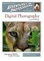 Digital Photography Unleashed: Capturing Wildly Great Pictures