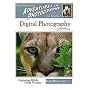 Digital Photography Unleashed: Capturing Wildly Great Pictures