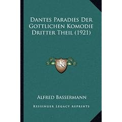 Dantes Paradies Der Gottlichen Komodie Dritter Theil (1921)