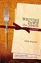 Writing Down the Years: A Cookbook