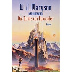 Der Unmagier. Die Türme von Romander. (Broschiert)