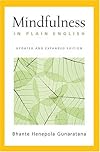 Mindfulness in Plain English, Updated and Expanded Edition