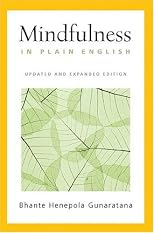 Mindfulness in Plain English, Updated and Expanded Edition