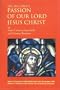 Dolorous Passion of Our Lord Jesus Christ, The