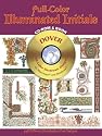 Full-Color Illuminated Initials CD-ROM and Book (Dover Full-Color Electronic Design)