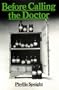 Before Calling the Doctor (Health in the Home Series)