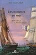 Les hommes en mer : De Trafalgar au Vend�e Globe
