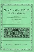 Epigrammata (Oxford Classical Texts Series)