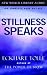 Books : Stillness Speaks