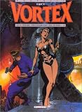 Revue Delcourt  / Vortex, tome 2 : Tess Wood, prisonnière du futur