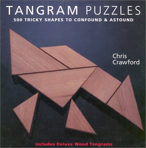 Books: Tangram Puzzles. 500 Tricky Shapes to Confound & Astound/ Includes Deluxe Wood Tangrams