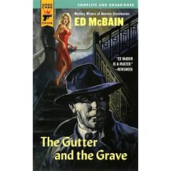 The Gutter And the Grave (Hard Case Crime)