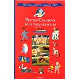 Petites Chansons pour tous les jourspar Sylvie Albert