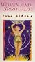 Women & Spirituality: Full Circle [VHS]