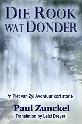 Die Rook wat Donder (Afrikaans Edition)