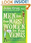 Men Are from Mars, Women Are from Venus: The Classic Guide to Understanding the Opposite Sex