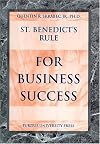 St. Benedict's Rule for Business Success