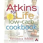 Atkins for Life Low-Carb Cookbook: More than 250 Recipes for Every Occasion by  Veronica Atkins, Robert C. Atkins, Stephanie Nathanson, and Atkins Health & Medical Information Services