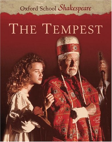 The Tempest (Oxford School Shakespeare)