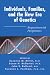 Individuals, Families, and the New Era of Genetics: Biopsychosocial Perspectives